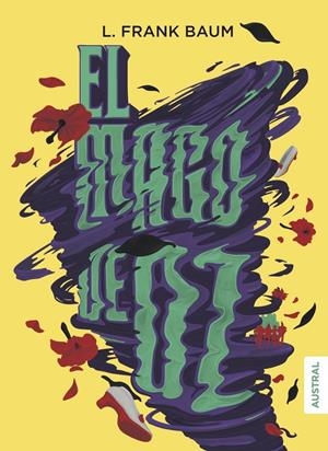El mago de Oz | 9788408173229 | Baum, Frank L. | Librería Castillón - Comprar libros online Aragón, Barbastro