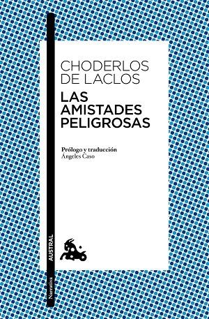 Las amistades peligrosas | 9788408164692 | Laclos, Choderlos de | Librería Castillón - Comprar libros online Aragón, Barbastro