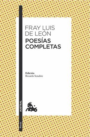 Poesías completas | 9788467047707 | León, Fray Luis de | Librería Castillón - Comprar libros online Aragón, Barbastro