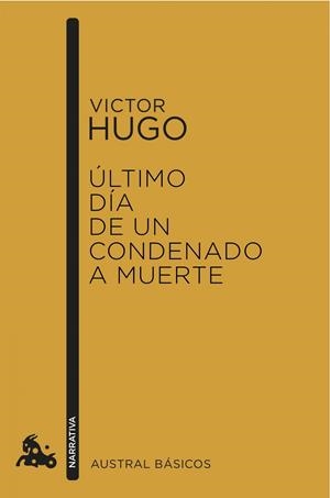 Último día de un condenado a muerte | 9788408150503 | Hugo, Victor | Librería Castillón - Comprar libros online Aragón, Barbastro