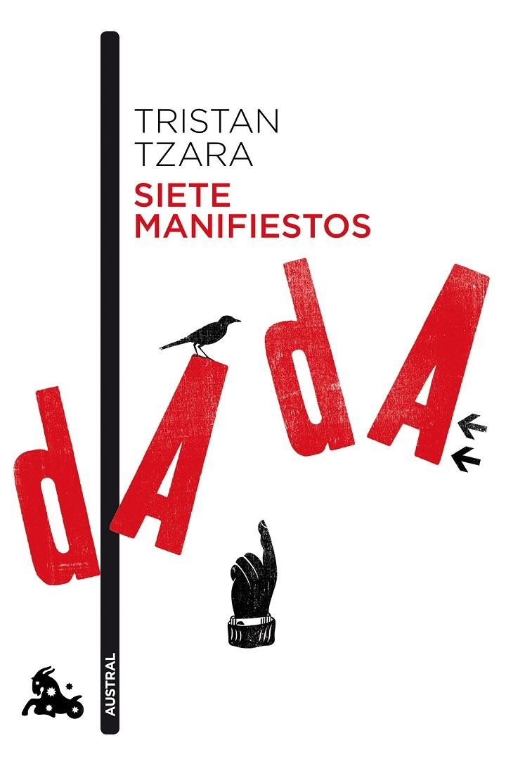 Siete manifiestos Dada | 9788490661642 | Tzara, Tristan | Librería Castillón - Comprar libros online Aragón, Barbastro