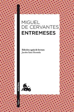Entremeses | 9788467028461 | Cervantes, Miguel de | Librería Castillón - Comprar libros online Aragón, Barbastro