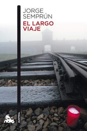 El largo viaje | 9788483838518 | Semprún, Jorge | Librería Castillón - Comprar libros online Aragón, Barbastro