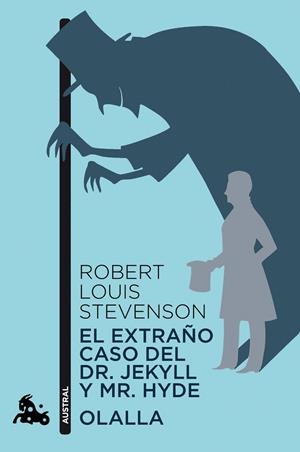 El extraño caso del Dr. Jekyll y Mr. Hyde / Olalla | 9788467025415 | Stevenson, Robert Louis | Librería Castillón - Comprar libros online Aragón, Barbastro