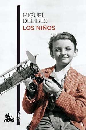 Los niños | 9788423345908 | Delibes, Miguel | Librería Castillón - Comprar libros online Aragón, Barbastro