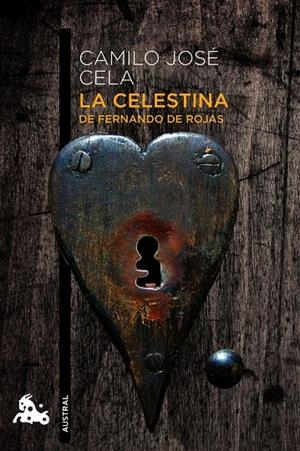 La Celestina | 9788423326242 | Cela, Camilo José/Rojas, Fernando de | Librería Castillón - Comprar libros online Aragón, Barbastro