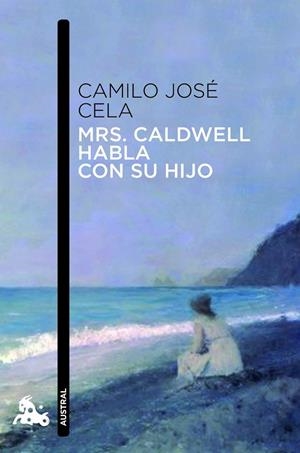 Mrs. Caldwell habla con su hijo | 9788423345434 | Cela, Camilo José | Librería Castillón - Comprar libros online Aragón, Barbastro