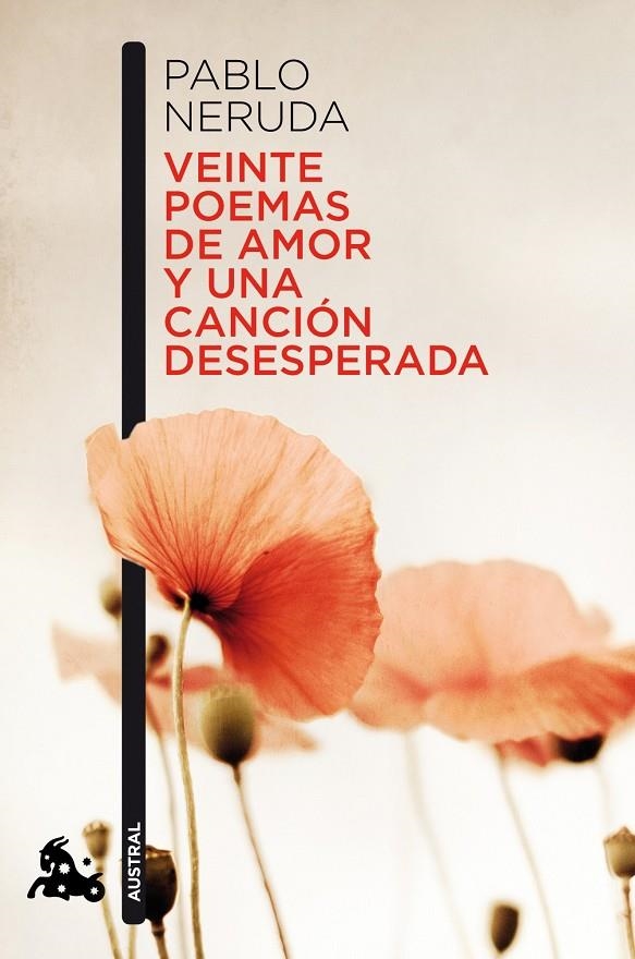 Veinte poemas de amor y una canción desesperada | 9788432248429 | Neruda, Pablo | Librería Castillón - Comprar libros online Aragón, Barbastro