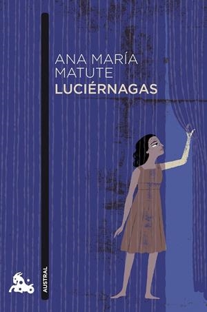 Luciérnagas | 9788423344048 | Matute, Ana María | Librería Castillón - Comprar libros online Aragón, Barbastro