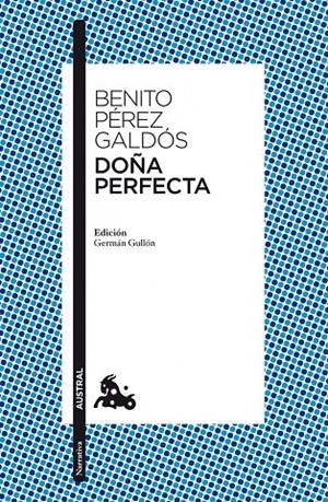 Doña Perfecta | 9788467037777 | Pérez Galdós, Benito | Librería Castillón - Comprar libros online Aragón, Barbastro