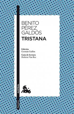 Tristana | 9788467037821 | Pérez Galdós, Benito | Librería Castillón - Comprar libros online Aragón, Barbastro