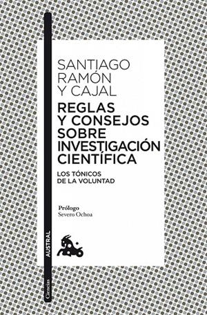 Reglas y consejos sobre investigación científica | 9788467037753 | Ramón y Cajal, Santiago | Librería Castillón - Comprar libros online Aragón, Barbastro