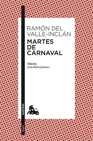 Martes de Carnaval | 9788467036039 | Valle-Inclán, Ramón del | Librería Castillón - Comprar libros online Aragón, Barbastro