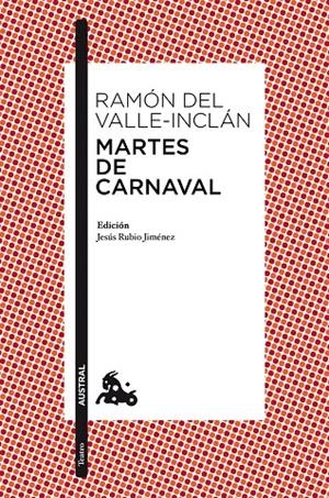 Martes de Carnaval | 9788467036039 | Valle-Inclán, Ramón del | Librería Castillón - Comprar libros online Aragón, Barbastro