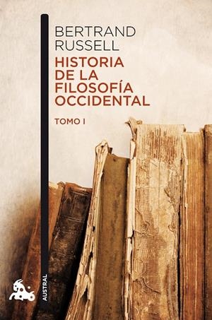 Historia de la filosofía occidental I | 9788467033991 | Russell, Bertrand | Librería Castillón - Comprar libros online Aragón, Barbastro