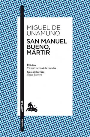 San Manuel Bueno, mártir | 9788467034080 | Unamuno, Miguel de | Librería Castillón - Comprar libros online Aragón, Barbastro
