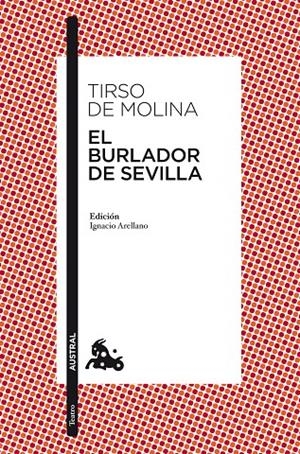 El burlador de Sevilla | 9788467033960 | Molina, Tirso de | Librería Castillón - Comprar libros online Aragón, Barbastro