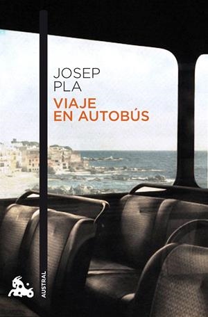 Viaje en autobús | 9788423342358 | Pla, Josep | Librería Castillón - Comprar libros online Aragón, Barbastro
