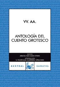 Antología del cuento grotesco | 9788467026191 | AA. VV. | Librería Castillón - Comprar libros online Aragón, Barbastro