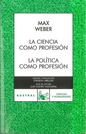 La ciencia como profesión / La política como profesión | 9788467023893 | Weber, Max | Librería Castillón - Comprar libros online Aragón, Barbastro
