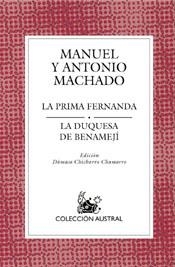 La prima Fernanda / La duquesa de Benamejí | 9788467020366 | Machado, Antonio/Machado, Manuel | Librería Castillón - Comprar libros online Aragón, Barbastro