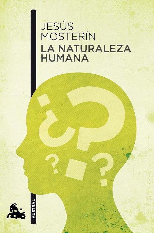 La naturaleza humana | 9788467037791 | Mosterín, Jesús | Librería Castillón - Comprar libros online Aragón, Barbastro