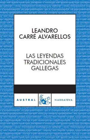 Leyendas tradicionales gallegas | 9788467024050 | Carré Alvarellos, Leandro | Librería Castillón - Comprar libros online Aragón, Barbastro
