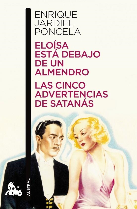 Eloísa está debajo de un almendro / Las cinco advertencias de Satanás | 9788467035995 | Jardiel Poncela, Enrique | Librería Castillón - Comprar libros online Aragón, Barbastro