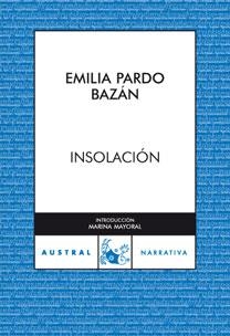 Insolación | 9788467024449 | Pardo Bazán, Emilia | Librería Castillón - Comprar libros online Aragón, Barbastro