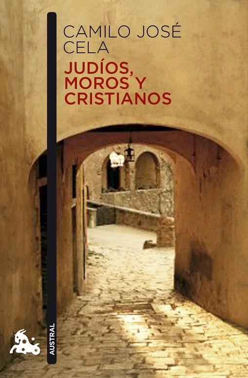 Judíos, moros y cristianos | 9788423344024 | Cela, Camilo José | Librería Castillón - Comprar libros online Aragón, Barbastro