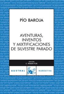 Aventuras, inventos y mixtificaciones de Silvestre Paradox | 9788467025743 | Baroja, Pío | Librería Castillón - Comprar libros online Aragón, Barbastro