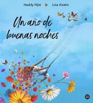 Un año de buenas noches | 9788408226987 | Aisato, Lisa/Njie, Haddy | Librería Castillón - Comprar libros online Aragón, Barbastro