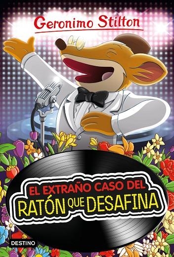 El extraño caso del ratón que desafina | 9788408212874 | Stilton, Geronimo | Librería Castillón - Comprar libros online Aragón, Barbastro