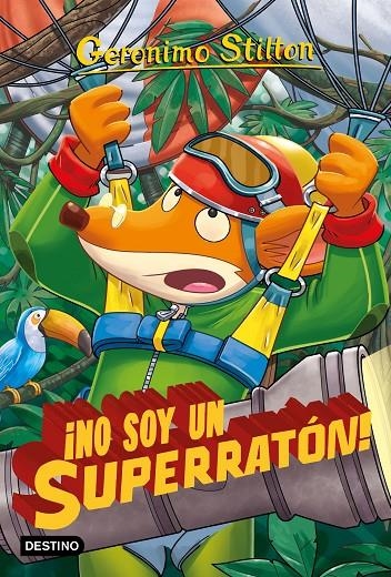 ¡No soy un superratón! | 9788408212850 | Stilton, Geronimo | Librería Castillón - Comprar libros online Aragón, Barbastro
