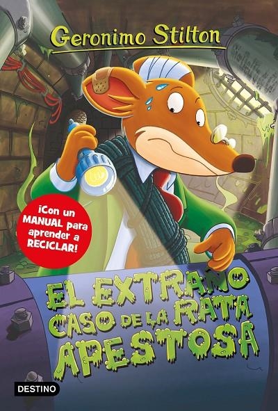 El extraño caso de la Rata Apestosa | 9788408212805 | Stilton, Geronimo | Librería Castillón - Comprar libros online Aragón, Barbastro