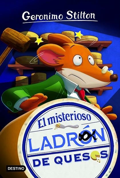 El misterioso ladrón de quesos | 9788408194026 | Stilton, Geronimo | Librería Castillón - Comprar libros online Aragón, Barbastro