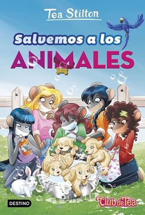 Salvemos a los animales | 9788408182085 | Stilton, Tea | Librería Castillón - Comprar libros online Aragón, Barbastro