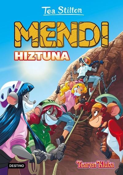 Tea Stilton. Mendi hiztuna | 9788408169994 | Stilton, Tea | Librería Castillón - Comprar libros online Aragón, Barbastro