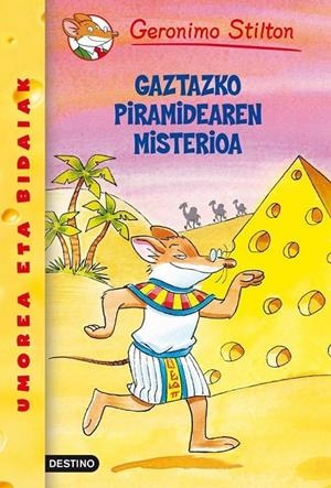 Gaztazko piramidearen misterioa | 9788408055563 | Stilton, Geronimo | Librería Castillón - Comprar libros online Aragón, Barbastro