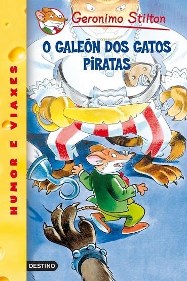 O galeón dos gatos piratas | 9788408099611 | Stilton, Geronimo | Librería Castillón - Comprar libros online Aragón, Barbastro