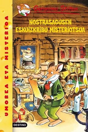 Nostrasagusen eskuizkribu misteriotsua | 9788408088226 | Stilton, Geronimo | Librería Castillón - Comprar libros online Aragón, Barbastro