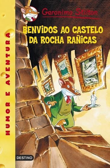 Benvidos ao Castelo da Rocha Rañicas | 9788408088028 | Stilton, Geronimo | Librería Castillón - Comprar libros online Aragón, Barbastro