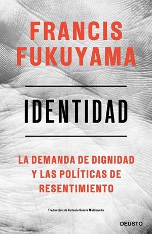 Identidad | 9788423430284 | Fukuyama, Francis | Librería Castillón - Comprar libros online Aragón, Barbastro