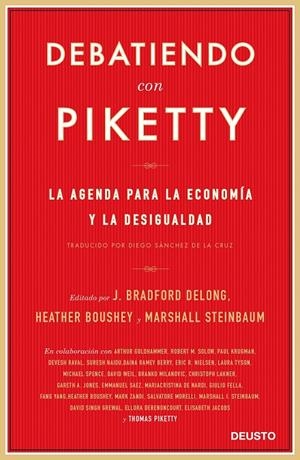 Debatiendo con Piketty | 9788423427444 | Boushey, Heather/DeLong, J. Bradford/Steinbaum, Marshall | Librería Castillón - Comprar libros online Aragón, Barbastro