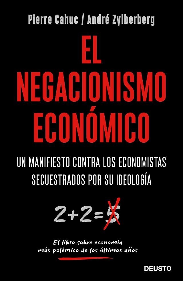 El negacionismo económico | 9788423429042 | Cahuc, Pierre/Zylberberg, André | Librería Castillón - Comprar libros online Aragón, Barbastro