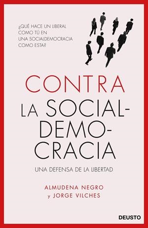 Contra la socialdemocracia | 9788423426577 | Negro Konrad, Almudena/Vilches, Jorge | Librería Castillón - Comprar libros online Aragón, Barbastro
