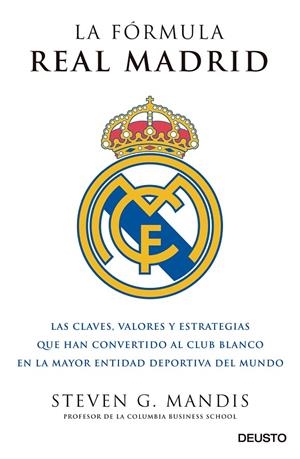 La fórmula Real Madrid | 9788423425631 | G.Mandis, Steven | Librería Castillón - Comprar libros online Aragón, Barbastro