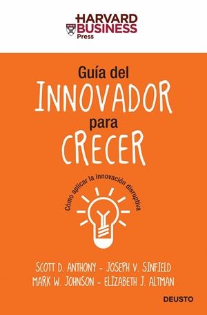 Guía del innovador para crecer | 9788423427604 | AA. VV. | Librería Castillón - Comprar libros online Aragón, Barbastro