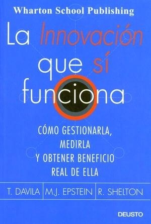 La innovación que sí funciona | 9788423424351 | Shelton, Robert | Librería Castillón - Comprar libros online Aragón, Barbastro
