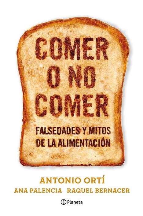 Comer o no comer | 9788408073611 | Orti Aparisi, Antoni/Bernacer, Raquel/Palencia, Ana | Librería Castillón - Comprar libros online Aragón, Barbastro